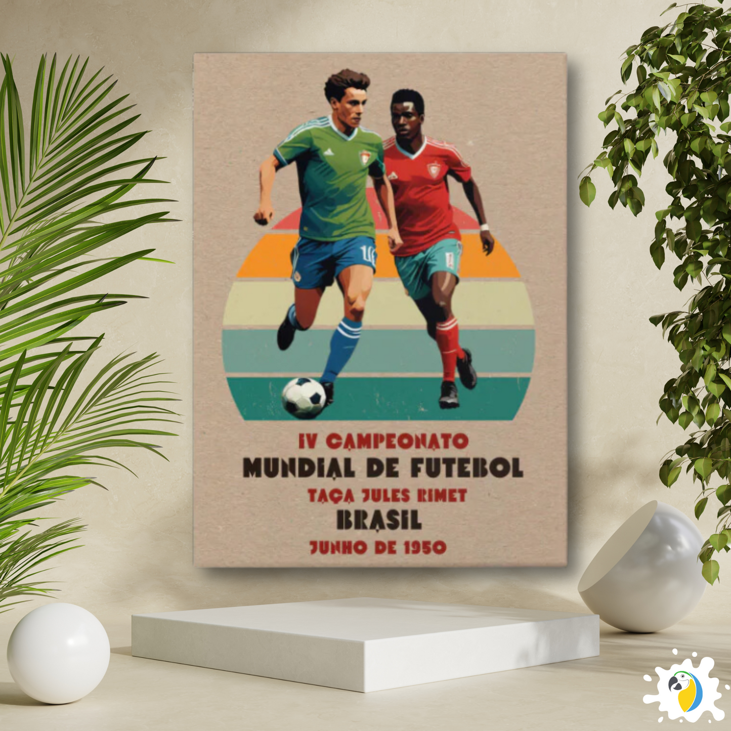 IV World Soccer Championship 1950 Vintage Poster • Brazil Football Retro Frameless Premium Canvas Print • Papagaio Studio Decor Shop