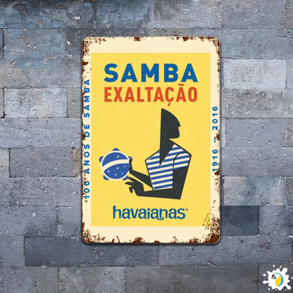 Retro Samba Exaltação Tinplate Sign • Vintage Brazilian Flip Flop Poster • Rustic Metal Wall Art • Papagaio Studio Design Shop