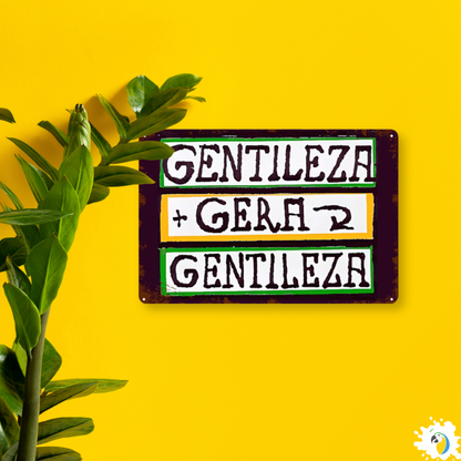 Brazil Gentileza Gera Gentileza Tin sign • Brazilian Happy Quote Metal Print Wall Art • Papagaio Studio Design Shop