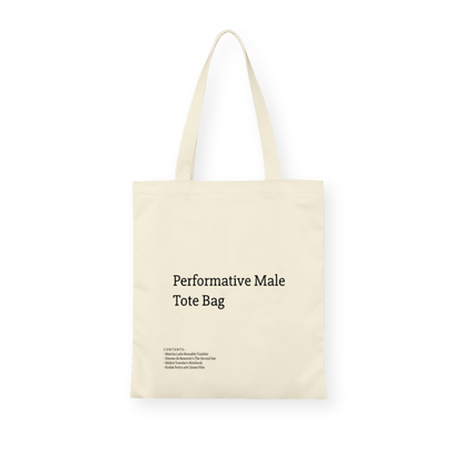 A stylish canvas tote bag featuring a self-aware aesthetic, designed for the modern male shopper. The bag showcases a unique performative design, blending functionality with contemporary art influences, perfect for carrying everyday essentials.